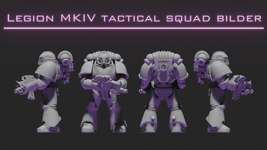 Legion MKIV MK4 tactical squad bilder STL for 3d print table game warhammer 3d print table game wargame standard dimension | ModelsAndMiniature